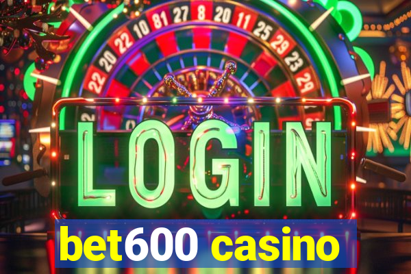 bet600 casino